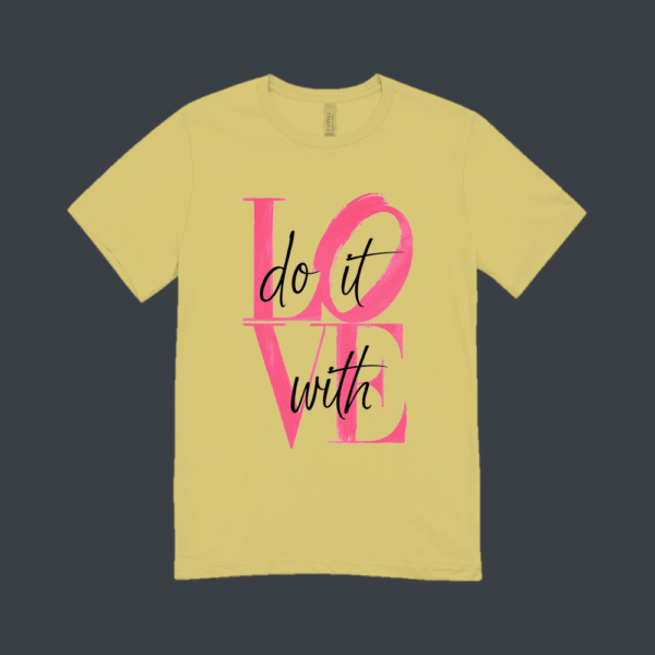 Do It With Love T-shirt Beige