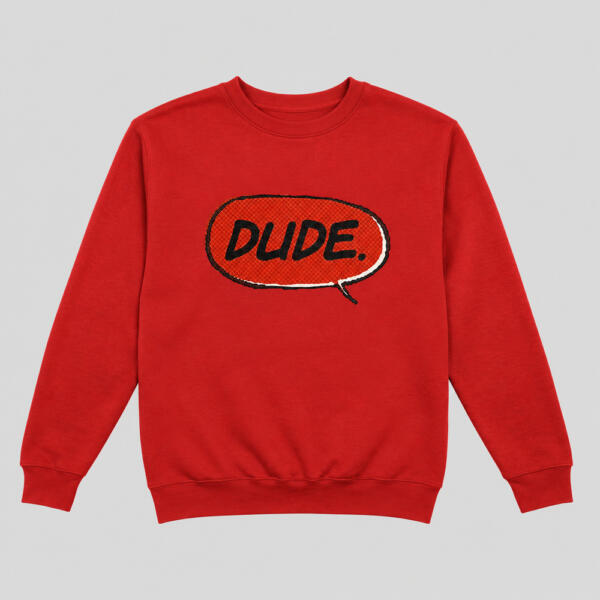 Dude Sweatshirt Red