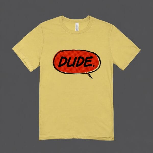 Dude T-shirt Beige