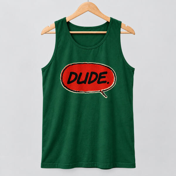 Dude Tank Top Bottle Green