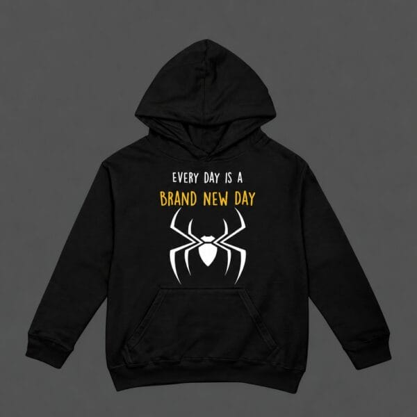 Every Day Is A Brand New Day Hoodie Black