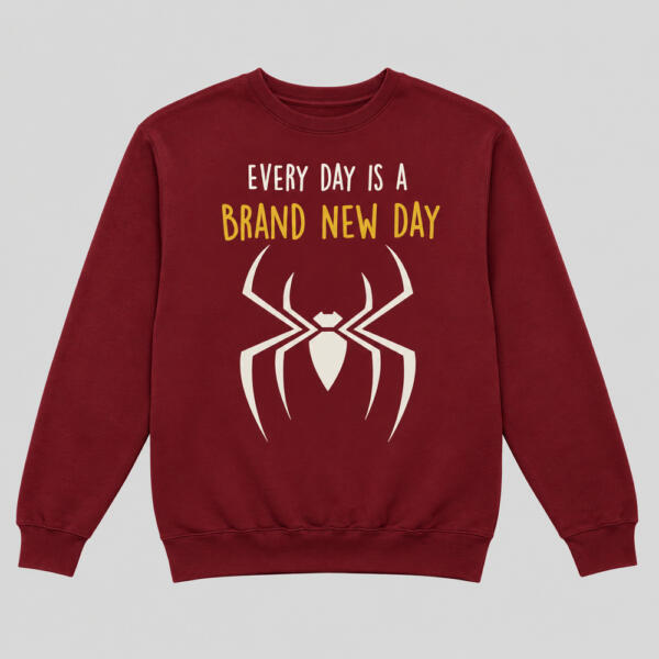 Every Day Is A Brand New Day Sweatshirt Maroon