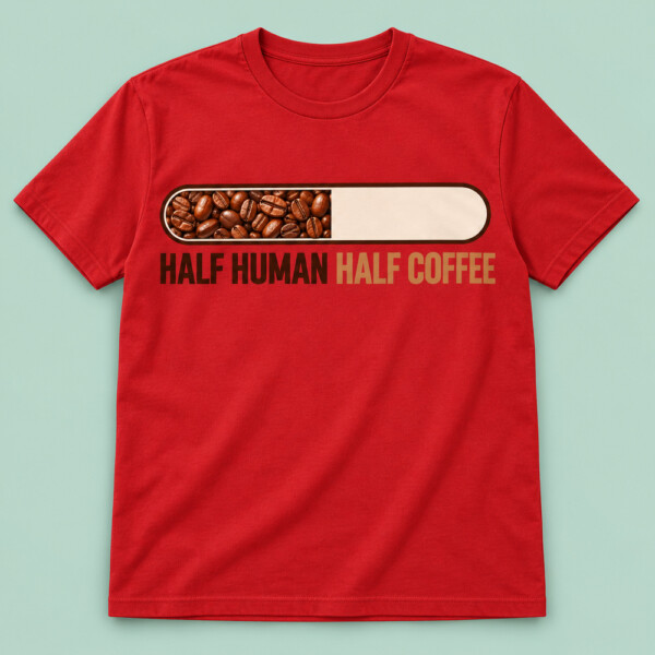 Half Human Half Coffee T-shirt Red