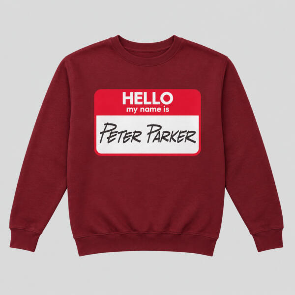 Hello My Name Is Peter Parker Sweatshirt Maroon