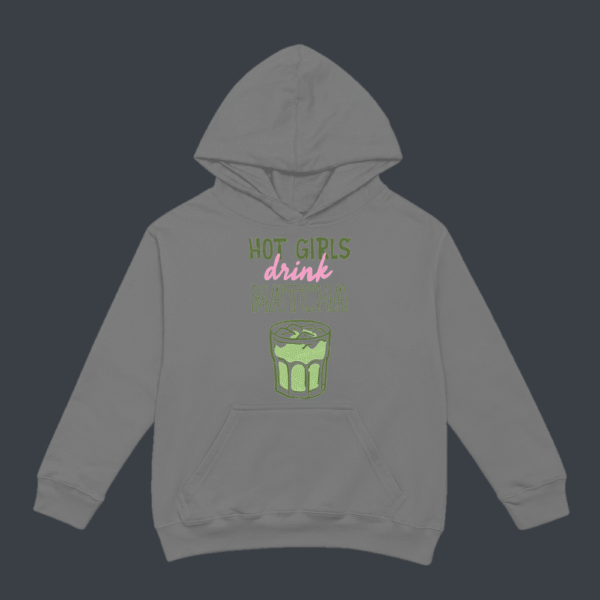 Hot Girls Drink Matcha Hoodie Grey