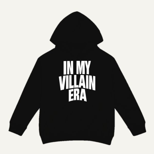 In My Villain Era Hoodie Black