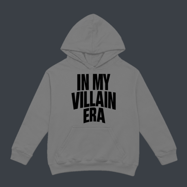 In My Villain Era Hoodie Grey