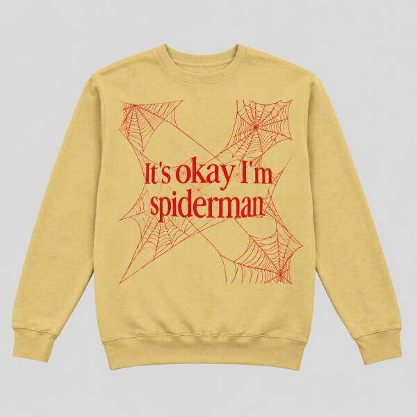 It's Okay I'm Spiderman Sweatshirt Beige