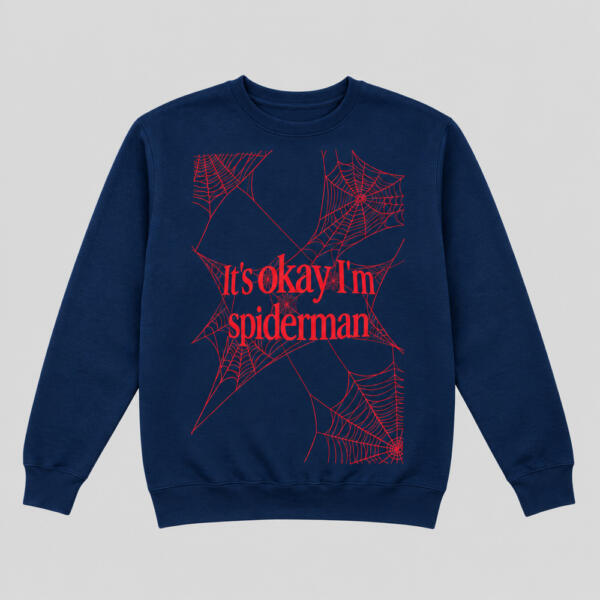 It's Okay I'm Spiderman Sweatshirt Navy Blue