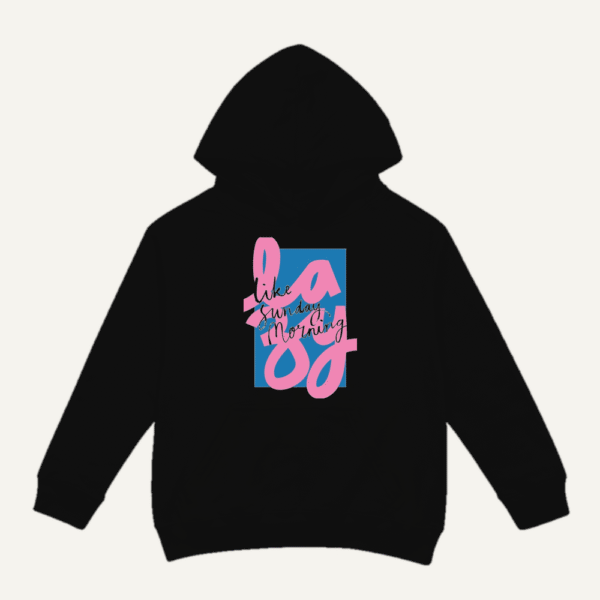 Lazy Like Sunday Morning Hoodie Black