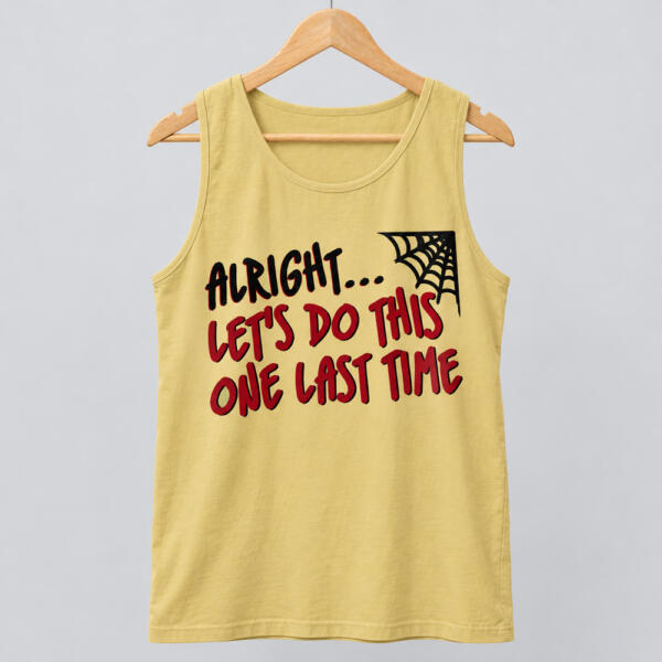 Let's Do This One Last Time Tank Top Beige