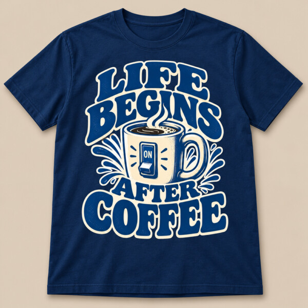 Life Begins After Coffee T-shirt Navy Blue