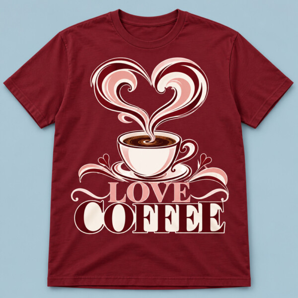 Love Coffee T-shirt Maroon