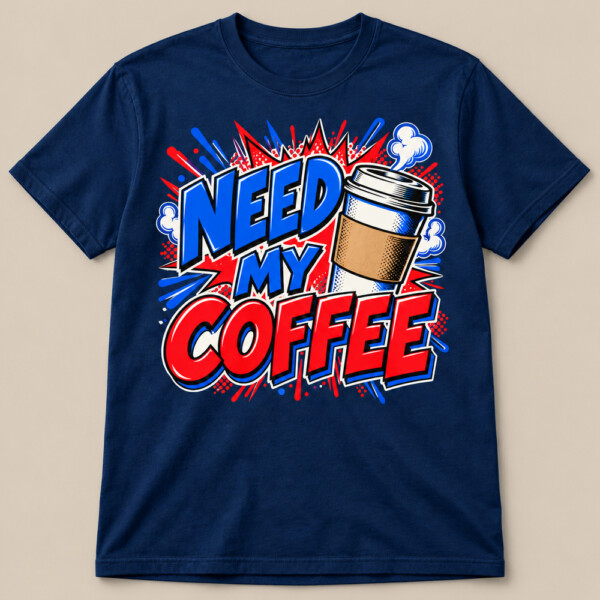 Need My Coffee T-shirt Navy Blue