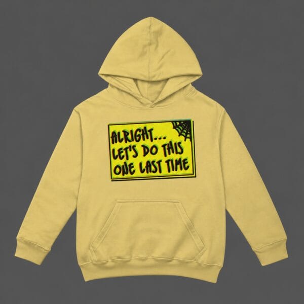 One Last Time Hoodie Beige