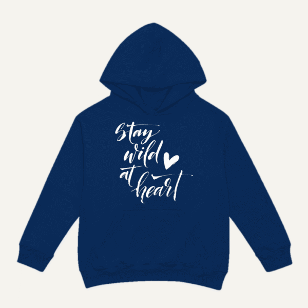 Stay Wild At Heart Hoodie Navy Blue