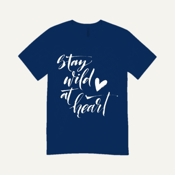 Stay Wild At Heart T-shirt Navy Blue