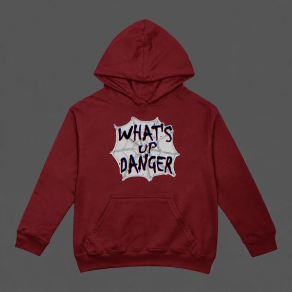 Whats Up Danger Hoodie Maroon